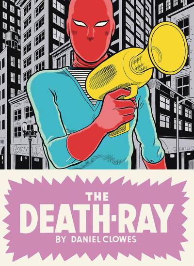 Death-Ray, The (2011) - Drawn And Quarterly
