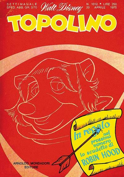 Topolino (1949)   n° 1012 - Mondadori