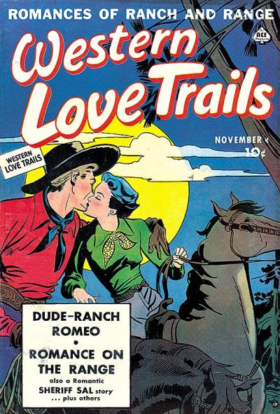 Western Love Trails (1949)   n° 7 - Ace Magazines