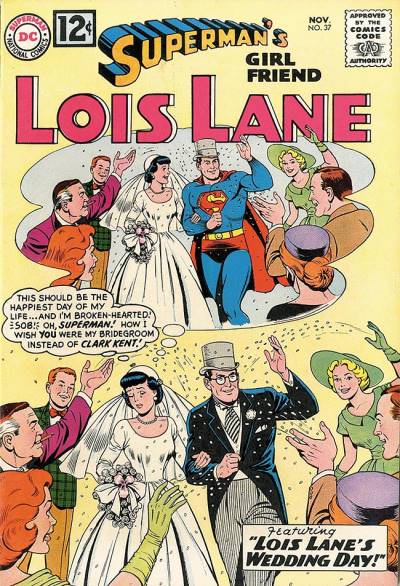 Superman's Girl Friend, Lois Lane (1958)   n° 37 - DC Comics