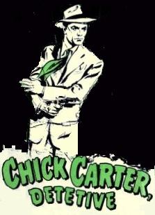 Chick Carter, Detetive